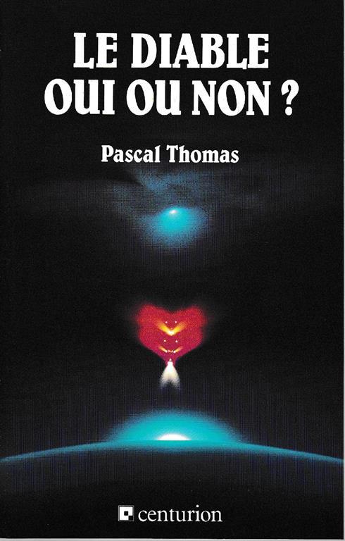 Le diable, oui ou non ? - Pascal Thomas - copertina