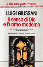Il senso di Dio e l'uomo moderno