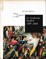 Le rivoluzioni borghesi 1789-1848