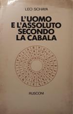 L' uomo e l'assoluto secondo la cabala