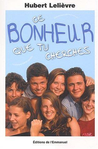 Ce bonheur que tu cherches - copertina