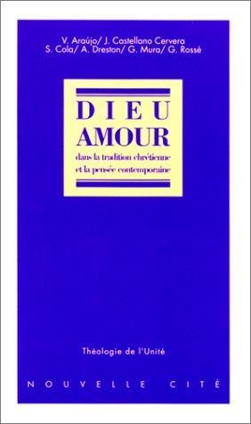 Dieu amour dans la tradition chrétienne et la pensée contemporaine - Collectif - copertina