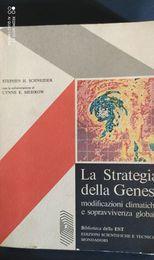 La strategia della Genesi: modificazioni climatiche e sopravvivenza globale - Stephen H. Schneider - copertina