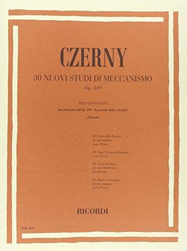 Czerny - Op. 849 30 Nuovi Studi Di Meccanismo Per Pianoforte (Pozzoli) - copertina