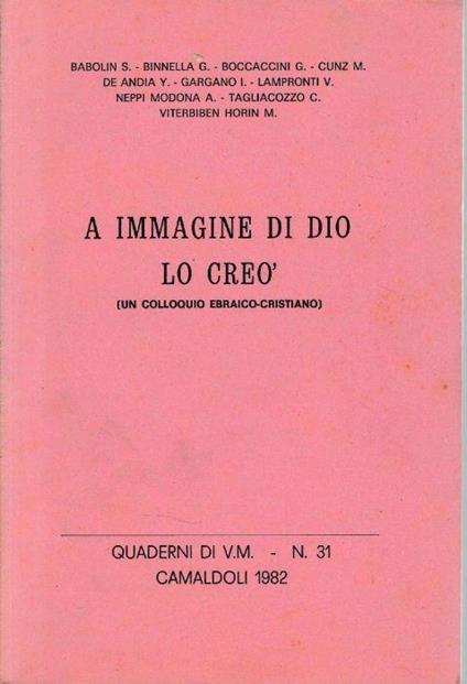 A immagine di Dio lo creò (un colloquio ebraico-cristiano) - copertina