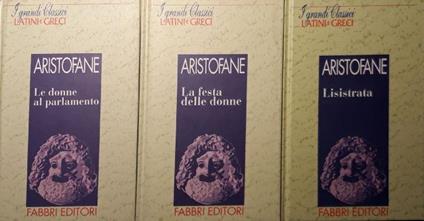 Le donne al parlamento p.175 La festa delle donne p.201 Lisistrata p.185 - Aristofane - copertina