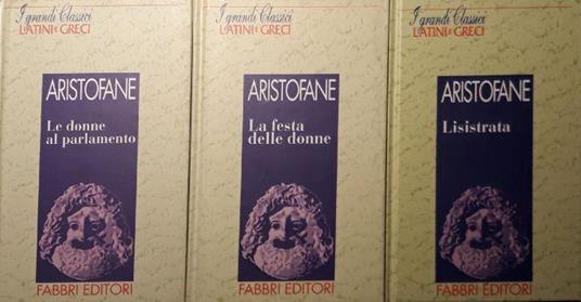 Le donne al parlamento p.175 La festa delle donne p.201 Lisistrata p.185 - Aristofane - copertina