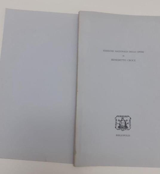 Edizione nazionale delle opere di Benedetto Croce - Benedetto Croce - copertina