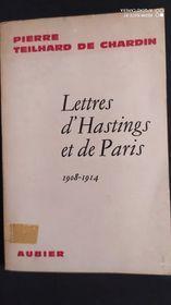 Lettres d'Hastings et de Paris - Pierre Teilhard de Chardin - 2