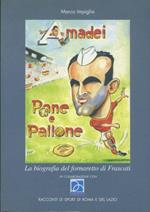 Amadei. Pane e pallone