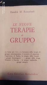 Le nuove terapie di gruppo - Hendrik M. Ruitenbeek - 2