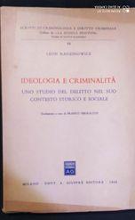 Ideologia e criminalità - Leon Radzinowicz - 2