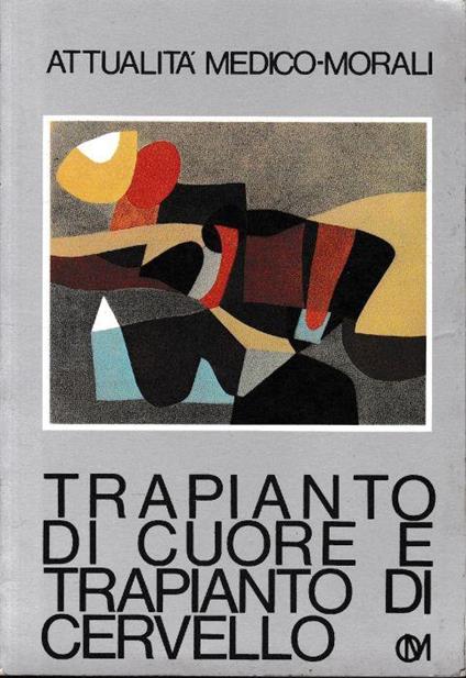 Trapianto di cuore e trapianto di cervello - copertina