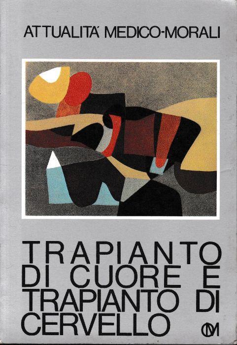 Trapianto di cuore e trapianto di cervello - copertina