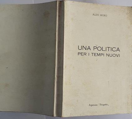 Una politica per i tempi nuovi - Aldo Moro - copertina