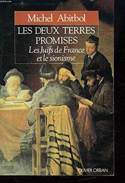Deux terres promises (les) - Michel Abitbol - copertina