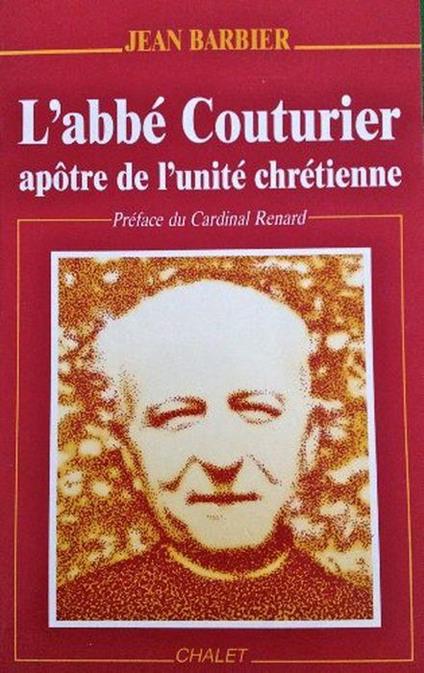 Abbe couturier, apotre de l'unité - copertina