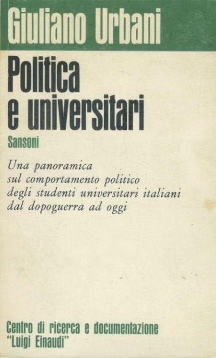Politica e universitari - Giuliano Urbani - copertina