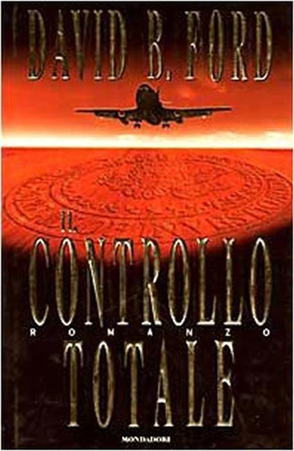 Il controllo totale - David Baldacci - copertina