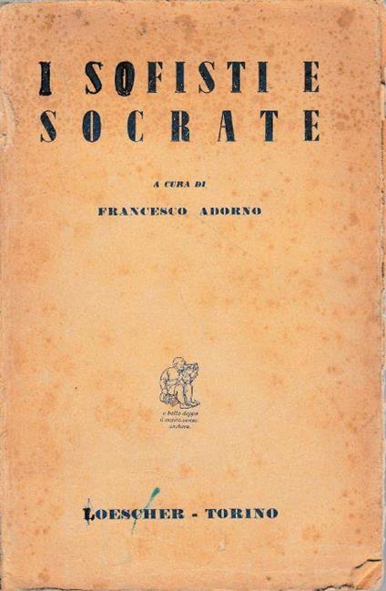 i Sofisi e Socrate - Francesco Adorno - copertina