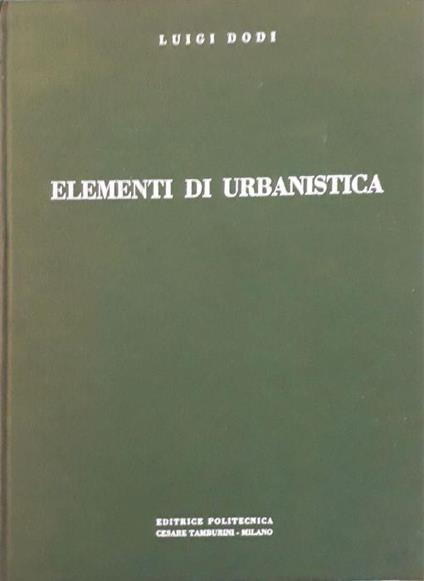 Elementi di Urbanistica - Luigi Dodi - copertina