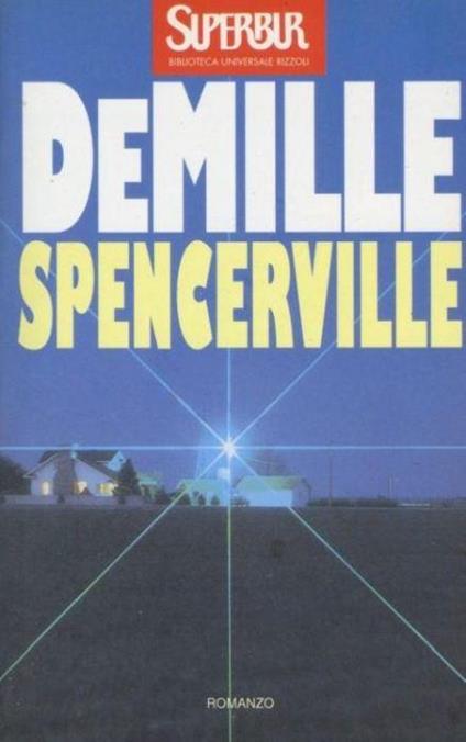 Spencerville - Nelson DeMille - copertina