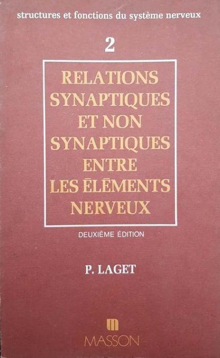 Relations synaptiques et non synaptiques entre les elements nerveux (T 2) - copertina