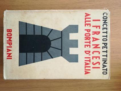 I francesi alle porte d'Italia - Concetto Pettinato - copertina