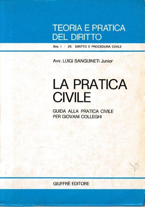 La pratica civile - Luigi M. Sanguinetti - copertina