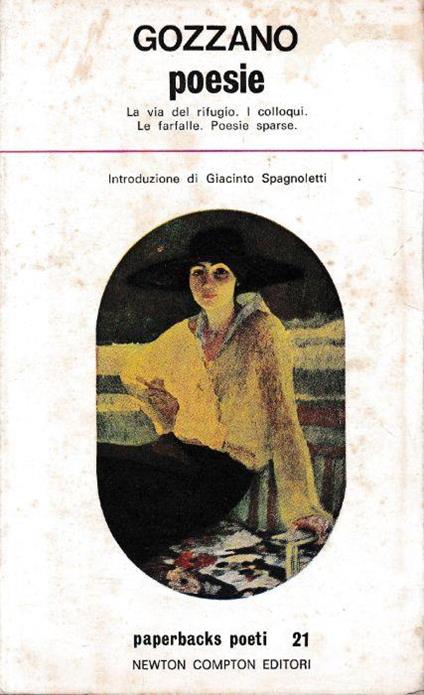Poesie. La via del rifugio. I colloqui. Le farfalle. Poesie sparse - Guido Gozzano - copertina