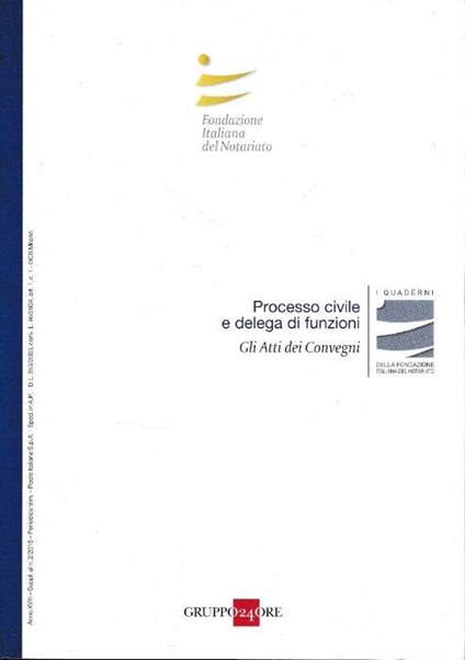 Processo civile e delega funzioni. Gli atti dei convegni. Anno XVIII - Suppl. al n. 2/2015 - copertina