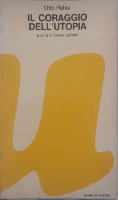 Il coraggio dell'utopia - copertina