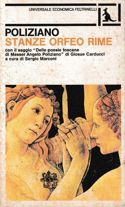 Stanze Orfeo Rime - Angelo Poliziano - copertina