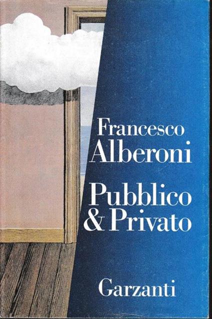 Pubblico & Privato - Francesco Alberoni - copertina