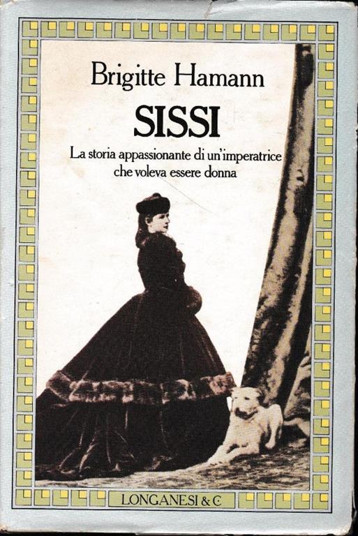 Sissi - Brigitte Hamann - copertina