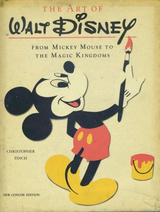 The art of Walt Disney from Mickey Mouse to the magic kingdom - Christopher Finch - copertina