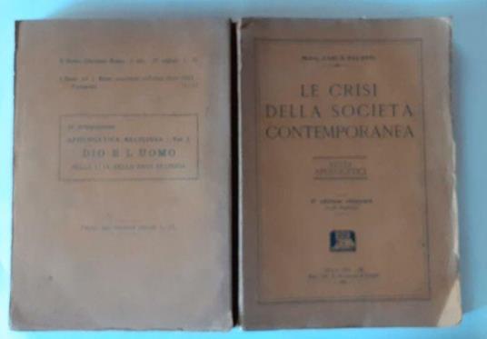 Le crisi della societa' contemporanea. Studi apologetici - Carlo Salotti - copertina