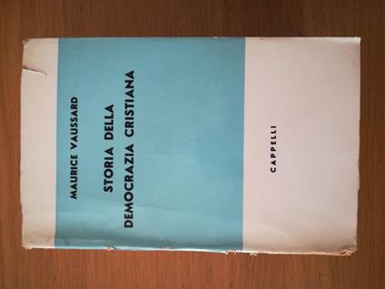Storia della Democrazia Cristiana - Maurice Vaussard - copertina
