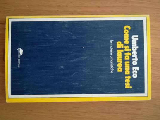 Come si fa una tesi di laurea - Umberto Eco - Libro Usato - Bompiani