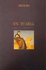 Un tuareg nella corrente