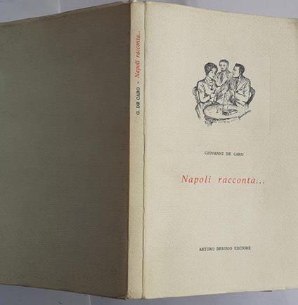 Napoli racconta.. - Giovanni De Caro - copertina