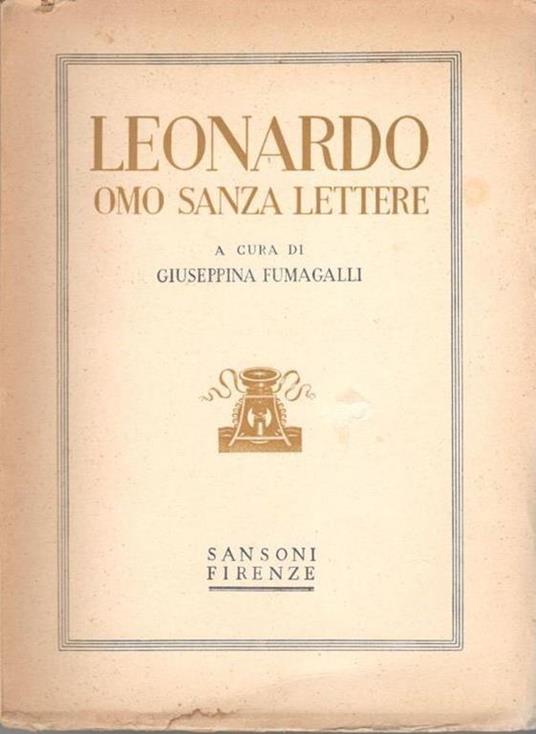 Leonardo omo senza lettere - Giuseppina Fumagalli - copertina