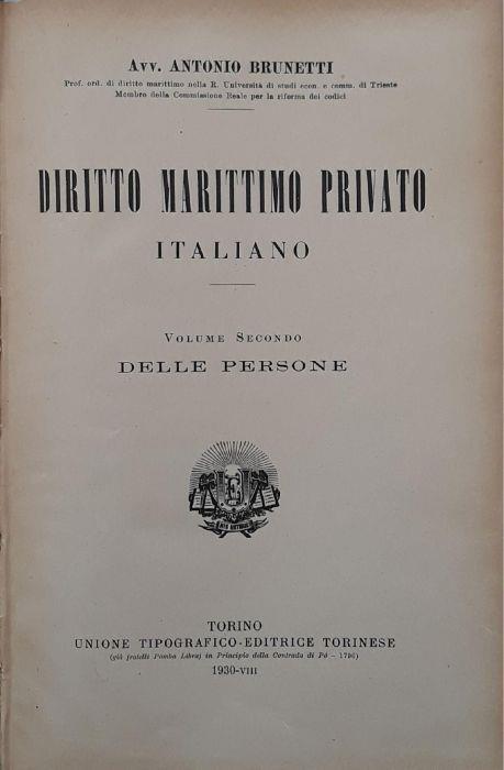 Diritto marittimo privato italiano (volume secondo) delle persone - Antonio Brunetti - copertina