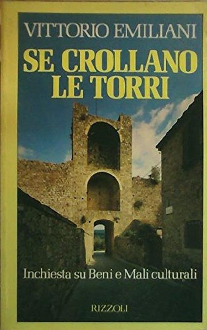 Se crollano le torri - Vittorio Emiliani - copertina