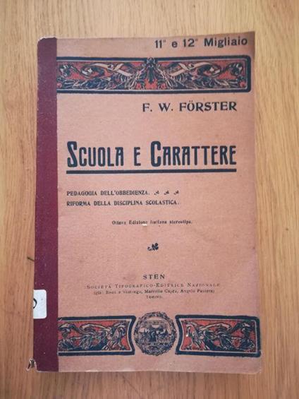 Scuola e carattere - W. Forster - copertina