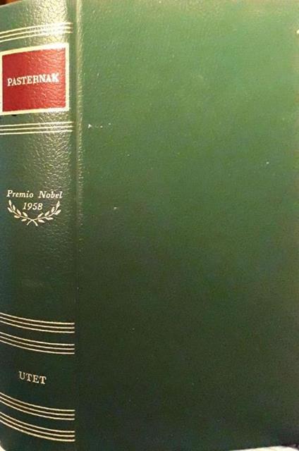 Scrittori del mondo: i Nobel: Pasternak - Boris Pasternak - copertina