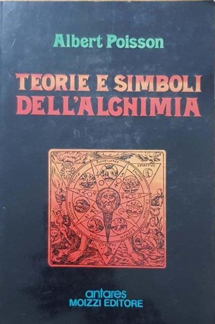 Teorie e simboli dell'alchimia - Albert Poisson - copertina