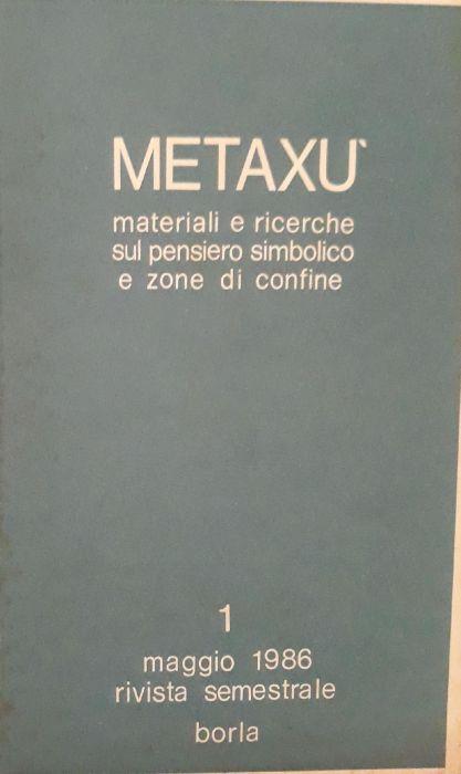 Metaxu: materiali e ricerche sul pensiero simbolico e zone di confine (maggio 1986) - copertina