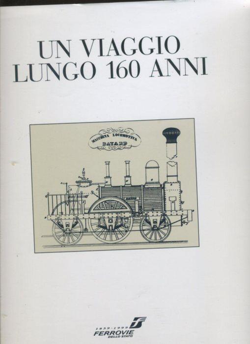Un viaggio lungo 160 anni - copertina