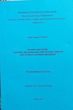 Il malato mio fratello. Contributo alla promozione della Pastorale Sanitaria nell'Arcidiocesi di Dhaka-Bangladesh - copertina